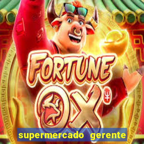 supermercado gerente simulator dinheiro infinito